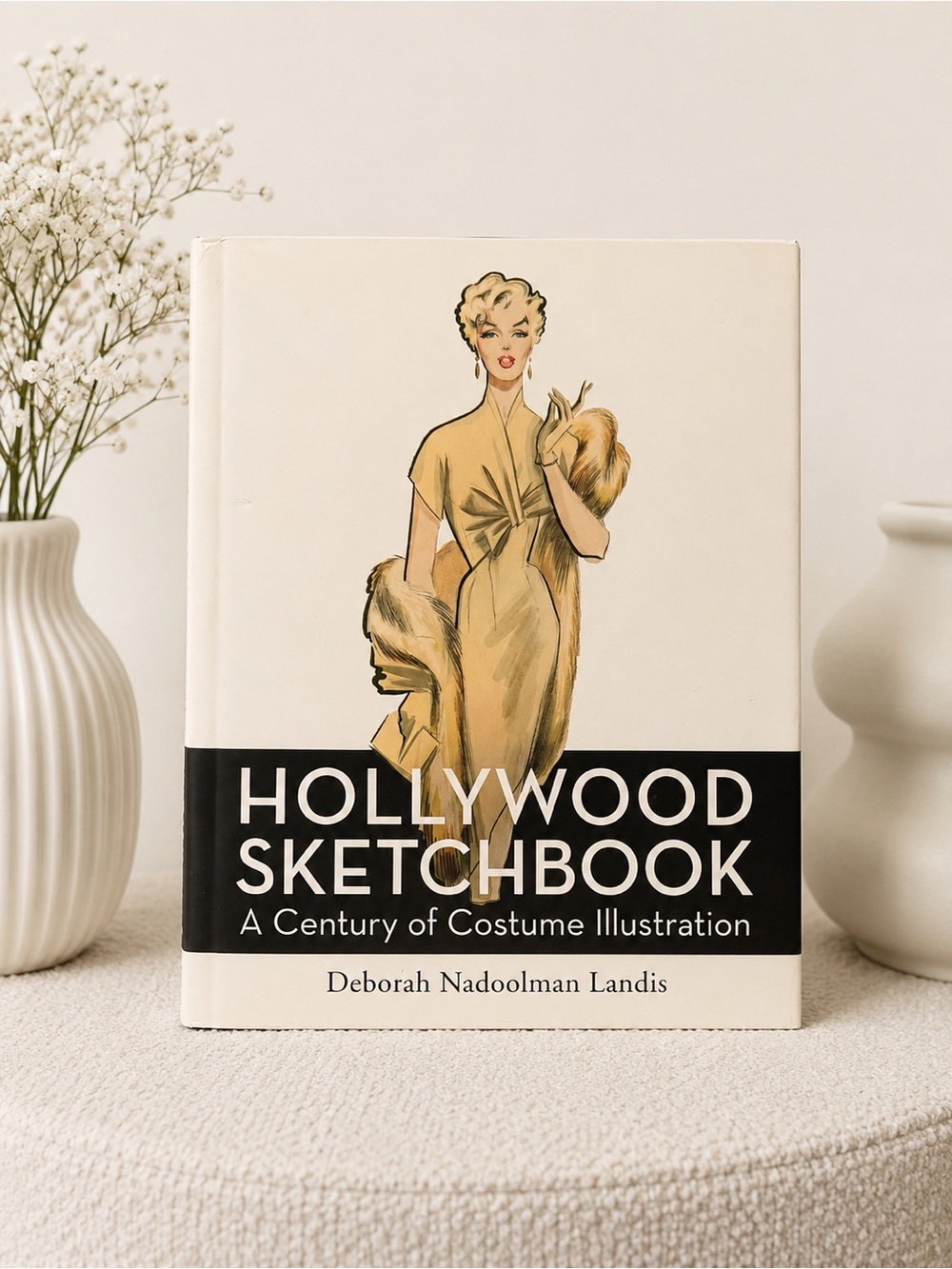 Hollywood Sketchbook: A Century of Costume Illustration • Used Condition